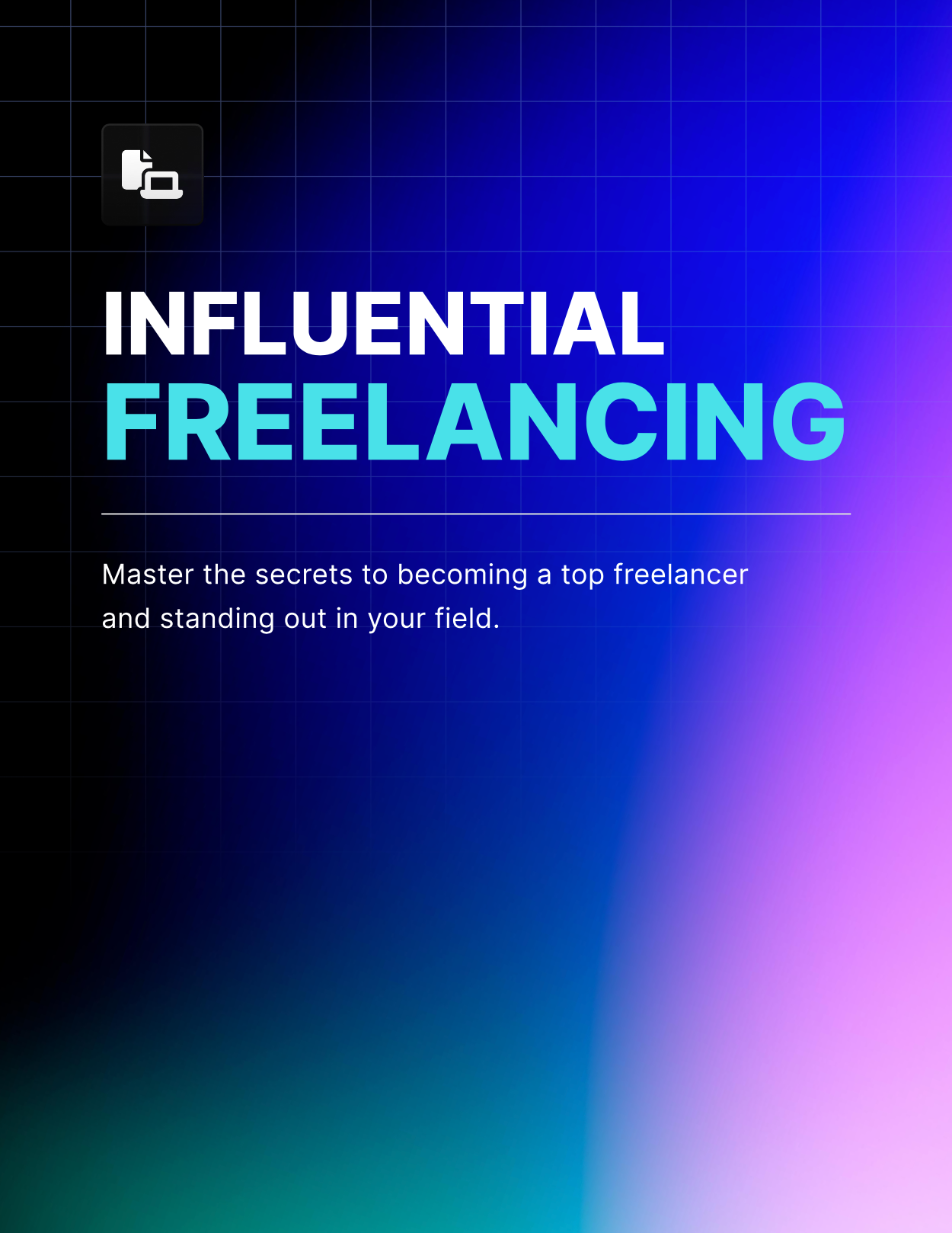 Influential Freelancing - EBook