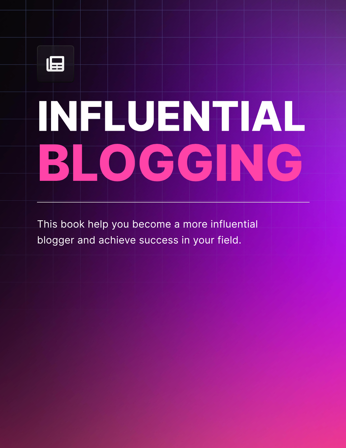 Influential Blogging - EBook