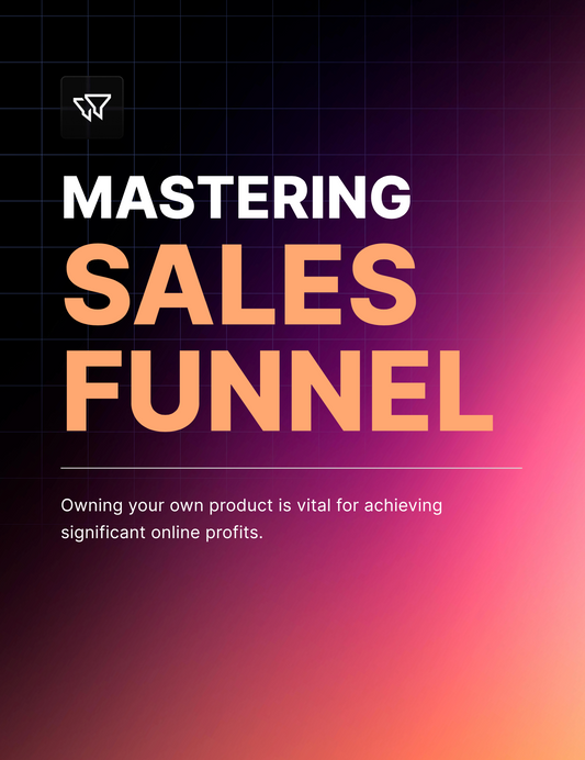 Mastering Sales Funnel - EBook