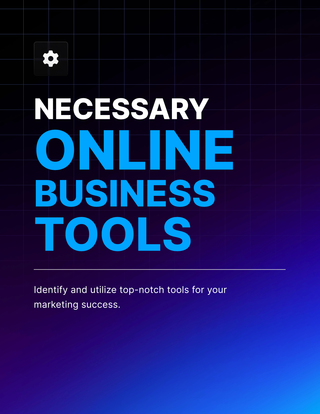 Necessary Online Business Tools - EBook