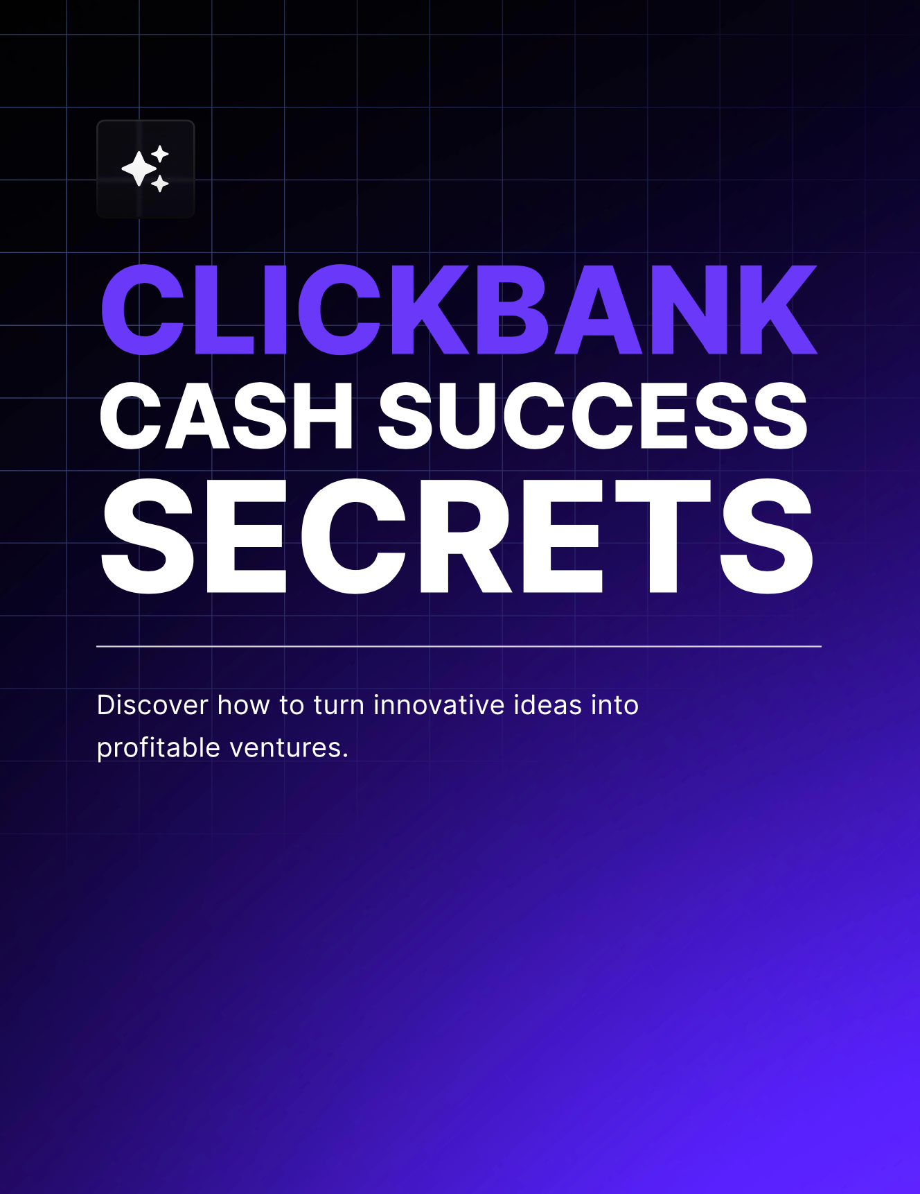 Clickbank Cash Success Secrets - EBook