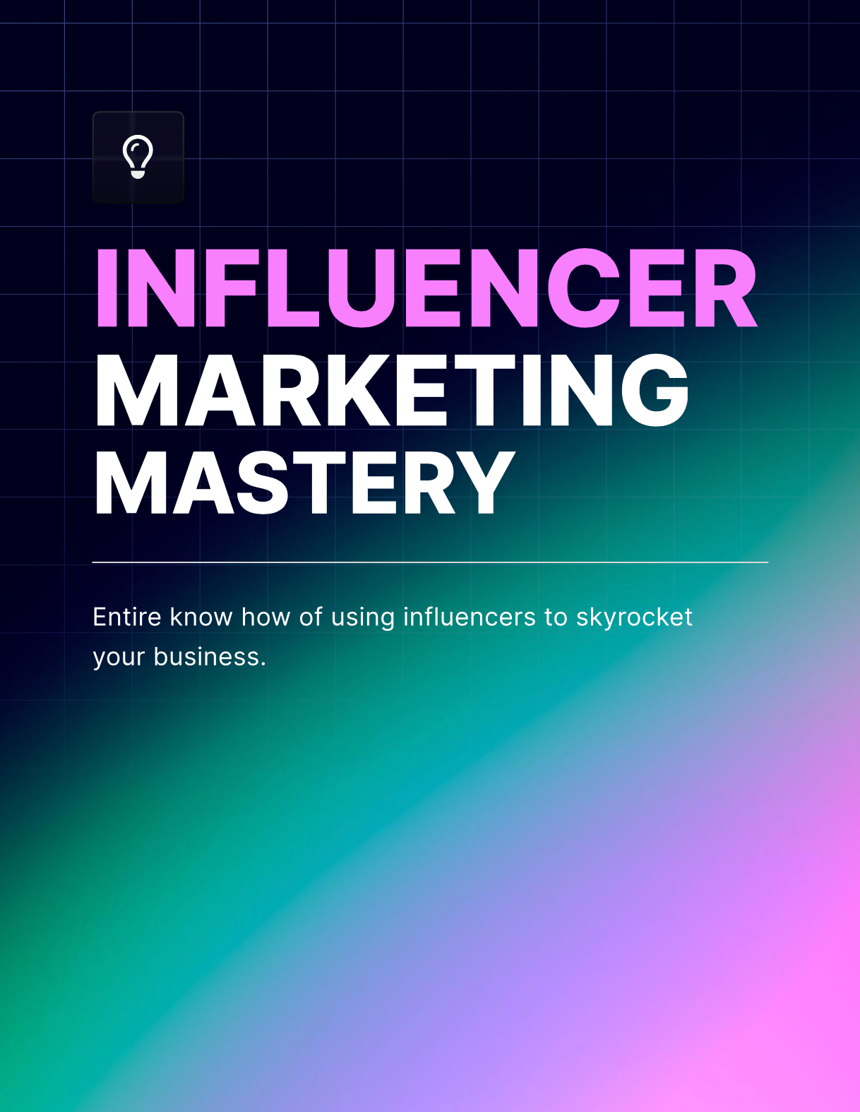 Influencer Marketing Mastery - EBook