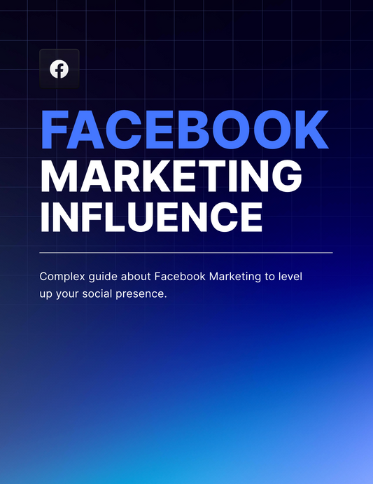 Facebook Marketing Influence - EBook