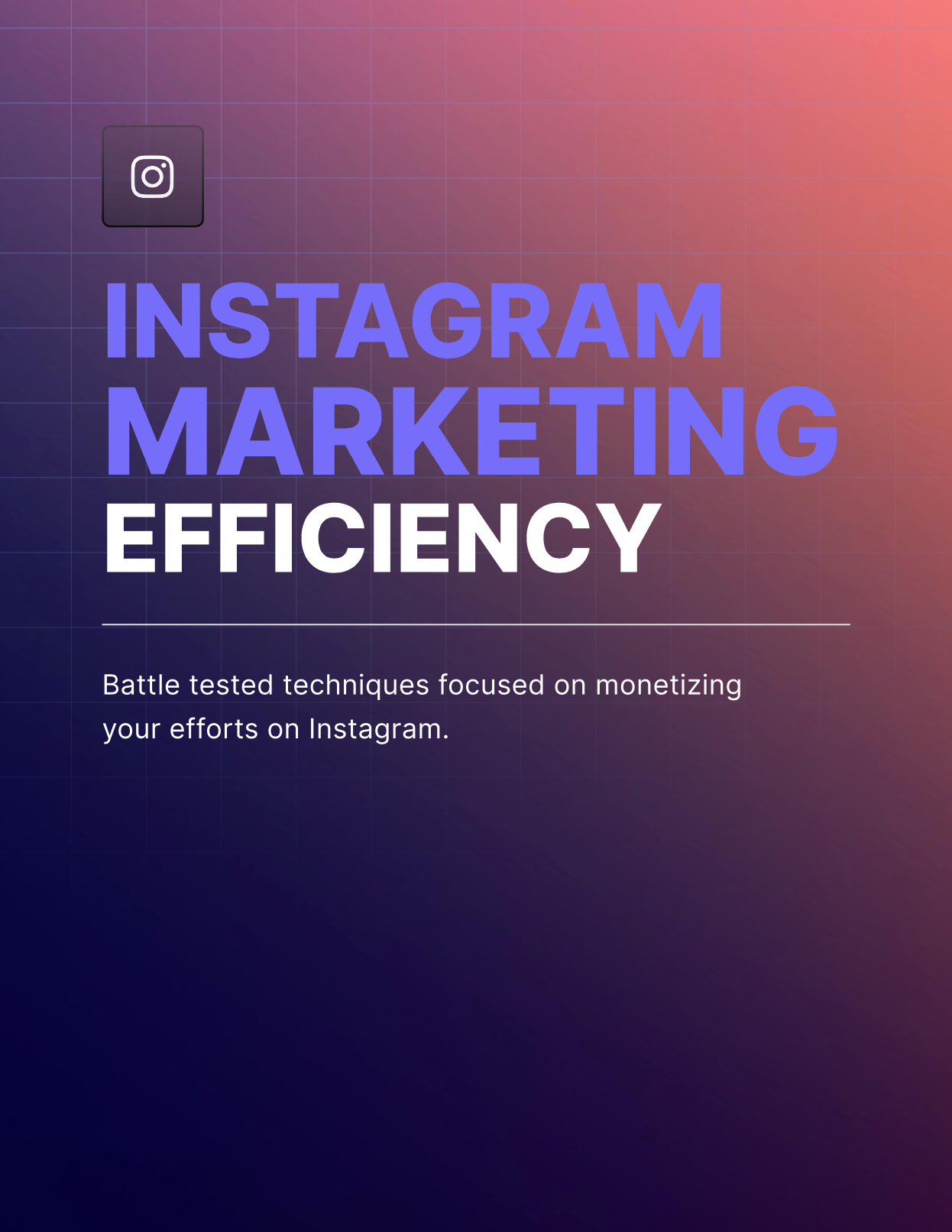 Instagram Marketing Efficiency - EBook