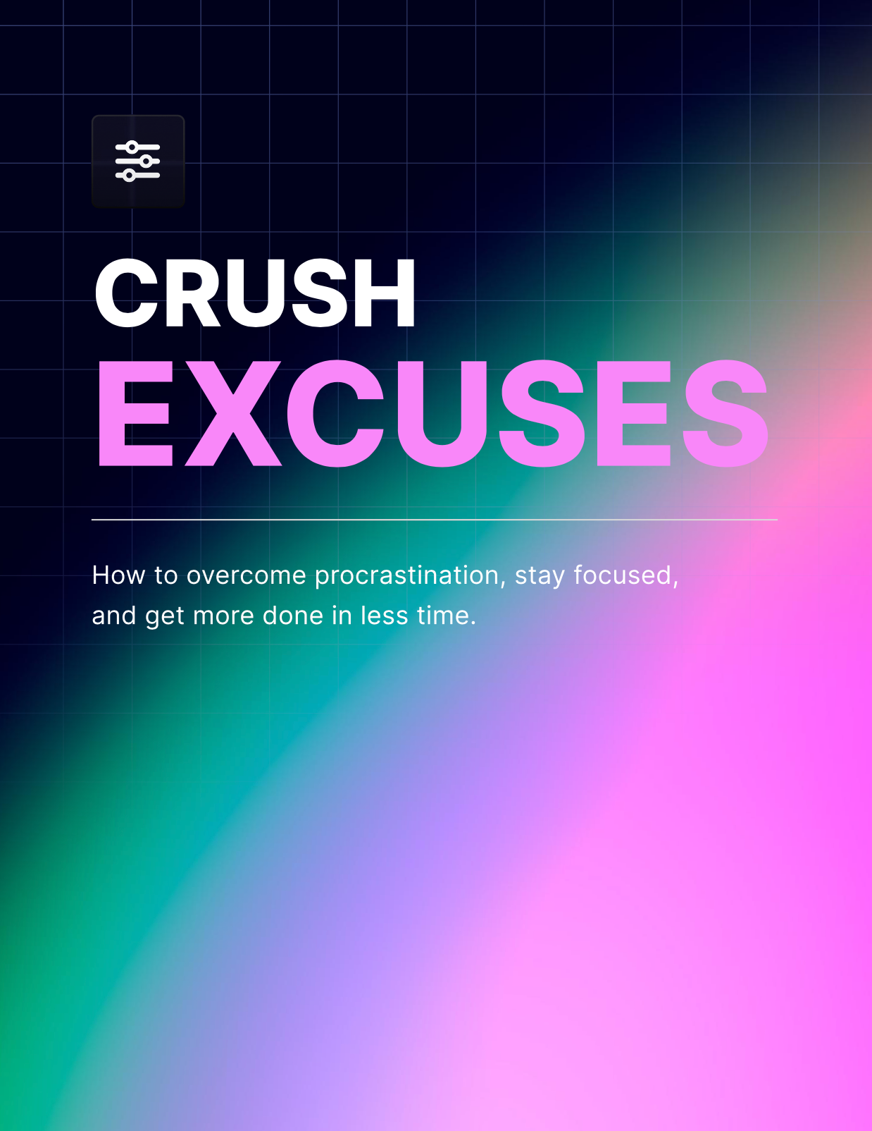 Crush Excuses - EBook