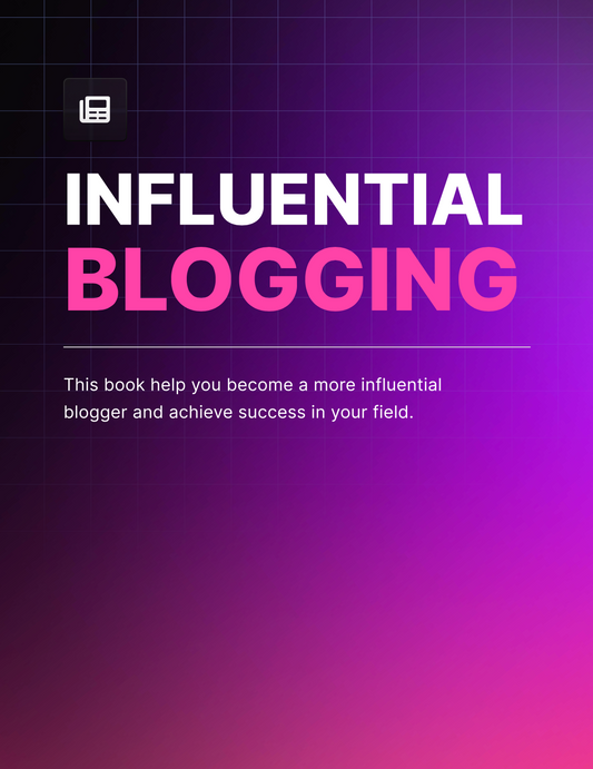 Influential Blogging - EBook